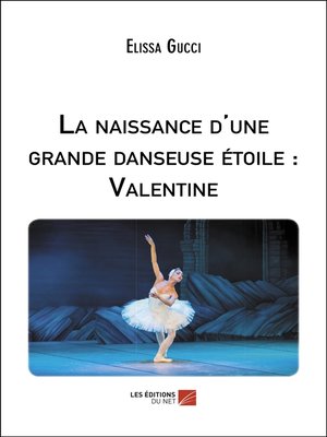 cover image of La naissance d'une grande danseuse étoile